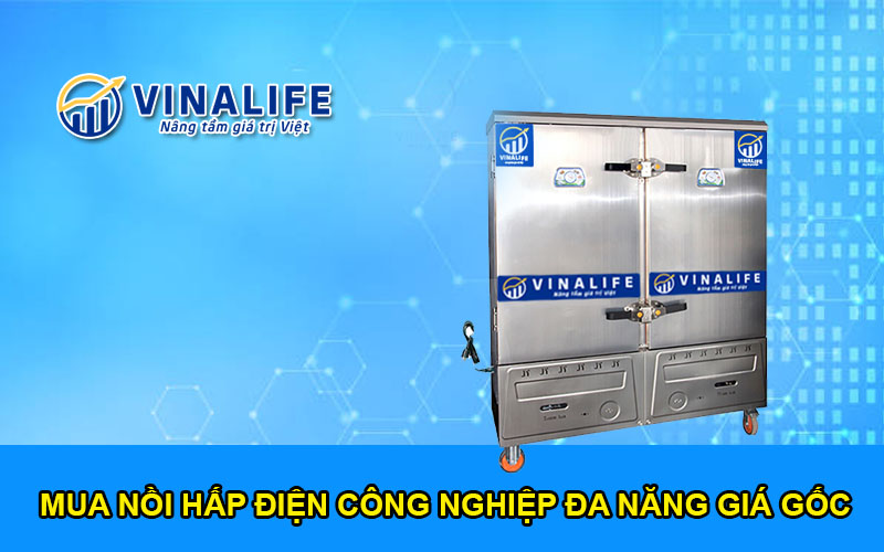 Mua Nồi Hấp Điện Công Nghiệp Đa Năng Giá Gốc Tại Xưởng